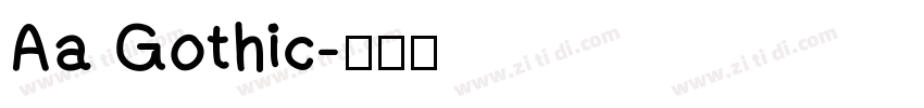 Aa Gothic字体转换